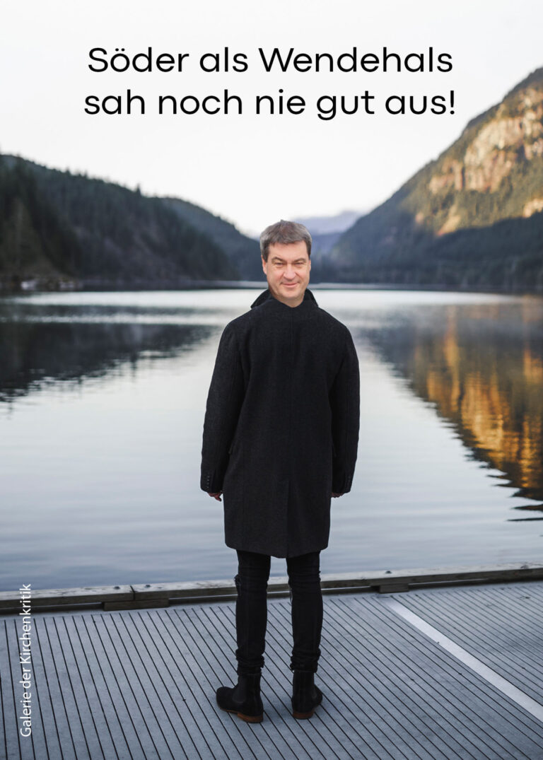Satirisches Plakat: Söder Wendehals