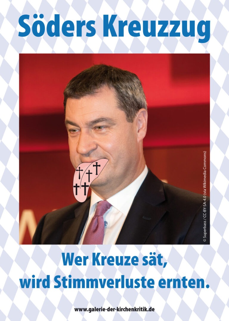 Satirisches Plakat: Söders Kreuzzug I