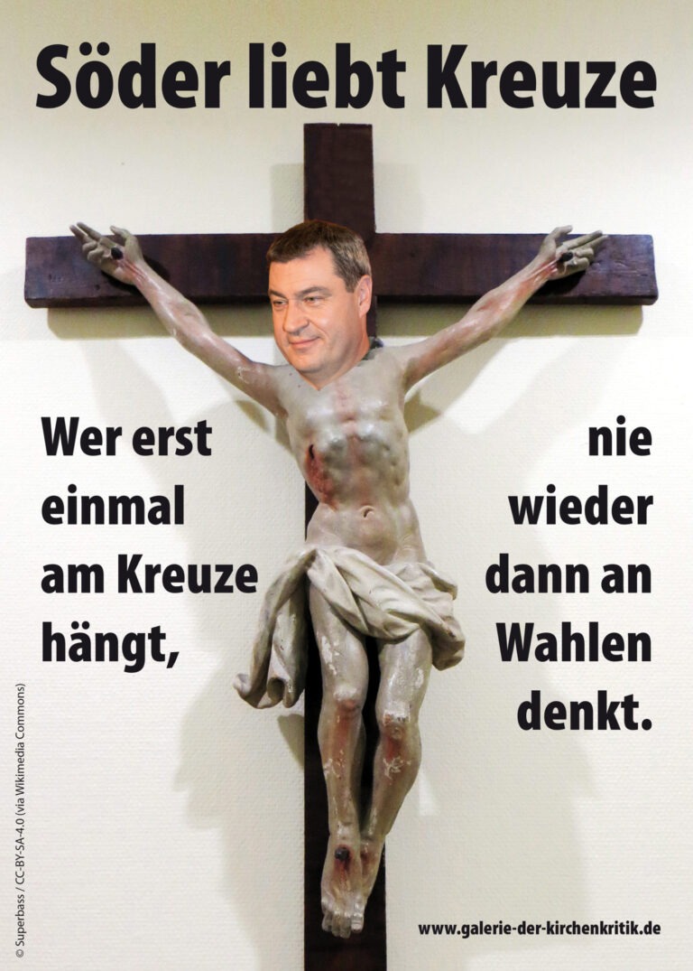 Satirisches Plakat: Söders Kreuzzug III